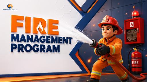 Fire Management - Panduan Keselamatan Kerja